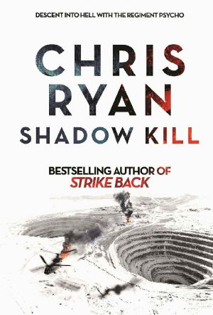 [Strike Back 03] • Shadow Kill · A Strikeback Novel